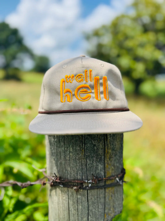 Well Hell - Goat Rope Hat — Easy Peasy Outfitters